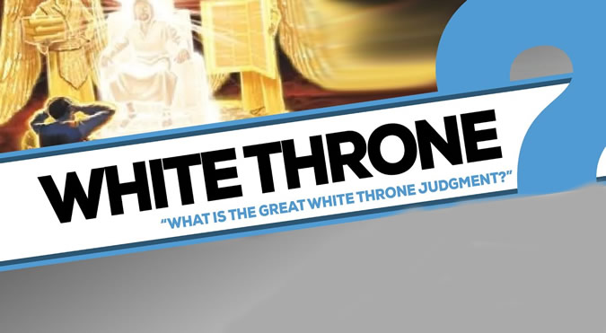 The Great White Throne Judgement